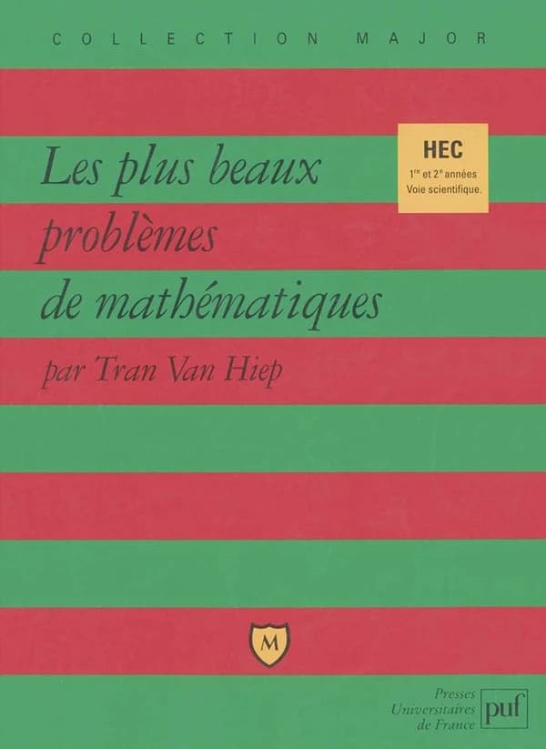 Les plus beaux problèmes de mathématiques