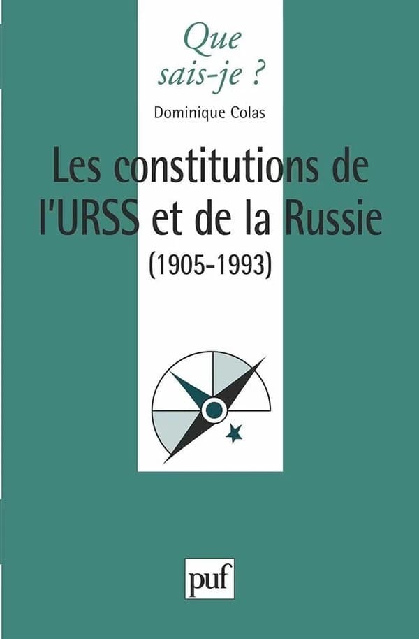 Les constitutions de l'URSS et de la Russie, 1905-1993