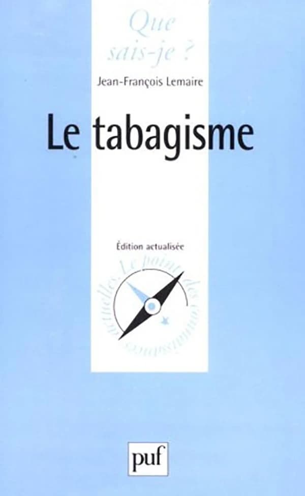 Le tabagisme (5e éd.) Jean-François Lemaire,...