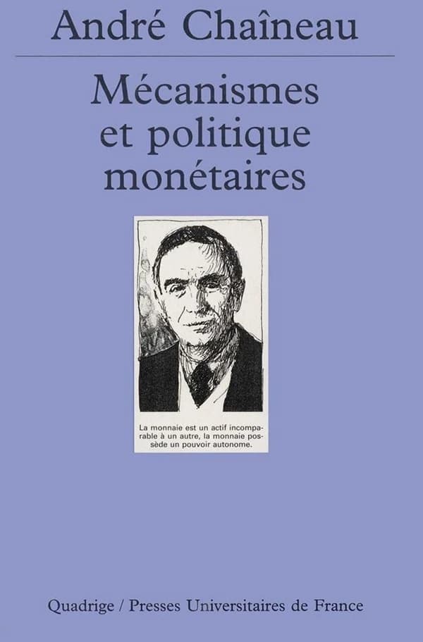 Mécanismes et politique monétaires : économie du système bancaire français de l'UME (12e éd.) André Chaîneau