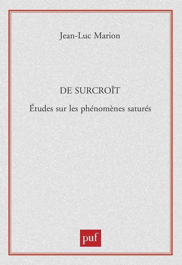 De surcroît : étude sur les phénomènes saturés