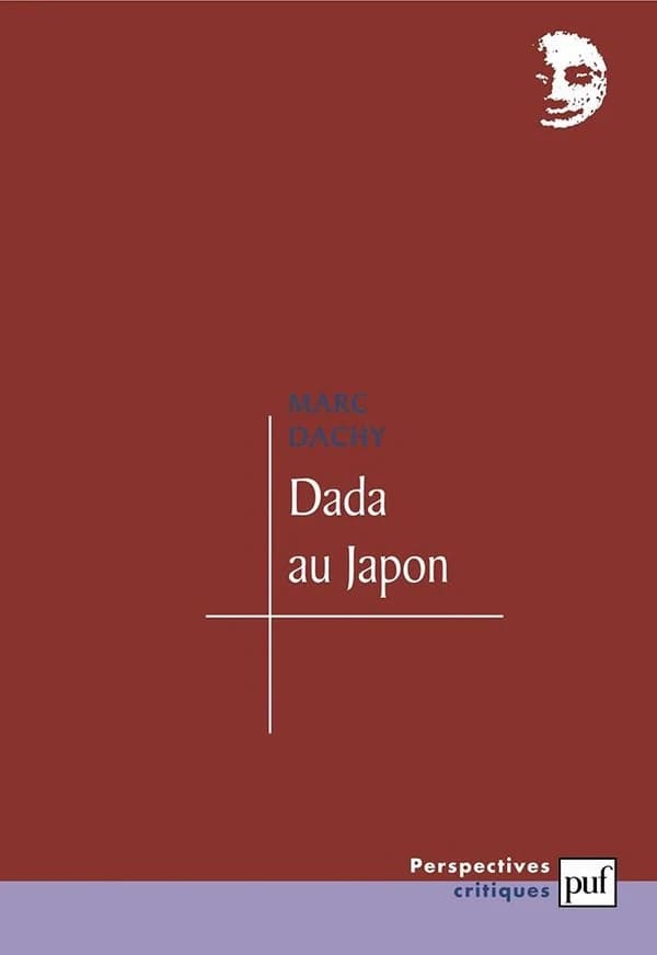 Dada au Japon : segments dadas et néo-dadas dans les avant-gardes japonaises