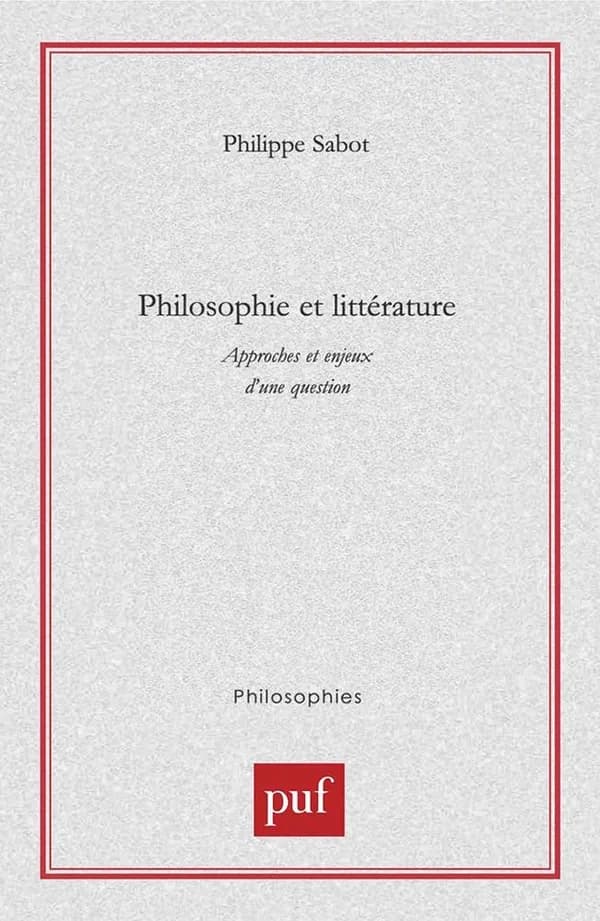 Philosophie et littérature : approches et enjeux d'une question