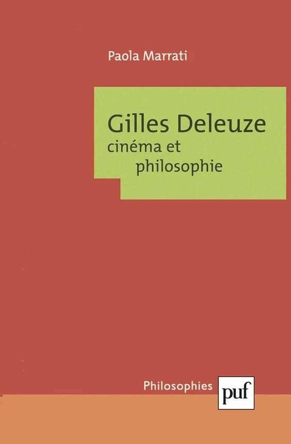 Gilles Deleuze, cinéma et philosophie