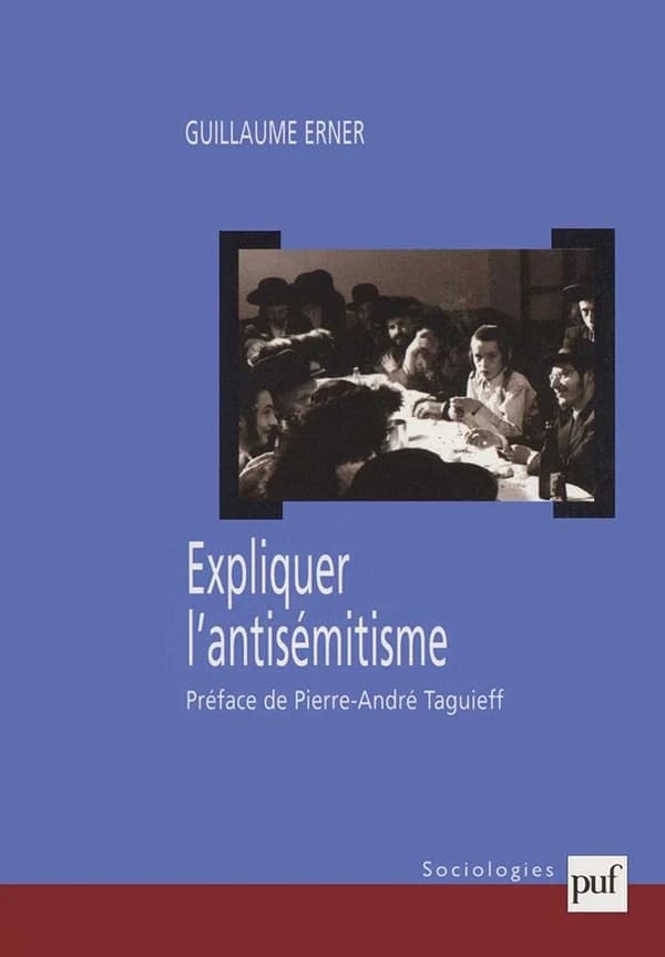 Expliquer l'antisémitisme : le bouc émissaire : autopsie d'un modèle explicatif
