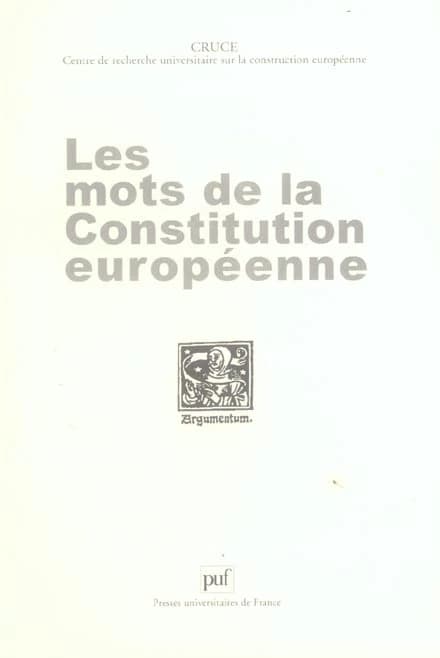 Les mots de la constitution européenne