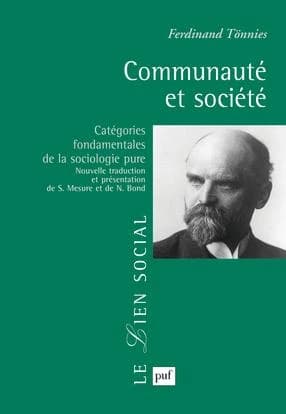 Communauté et société : [catégories fondamentales de la sociologie pure]