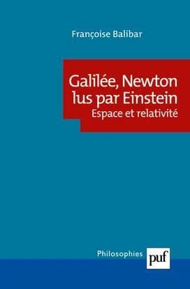 Galilée, newton lus par einstein ; espace et relativité