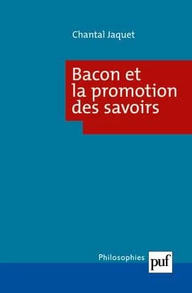 Bacon et la promotion des savoirs