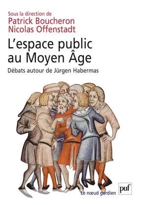 L'espace public au Moyen âge : débats autour de Jürgen Habermas