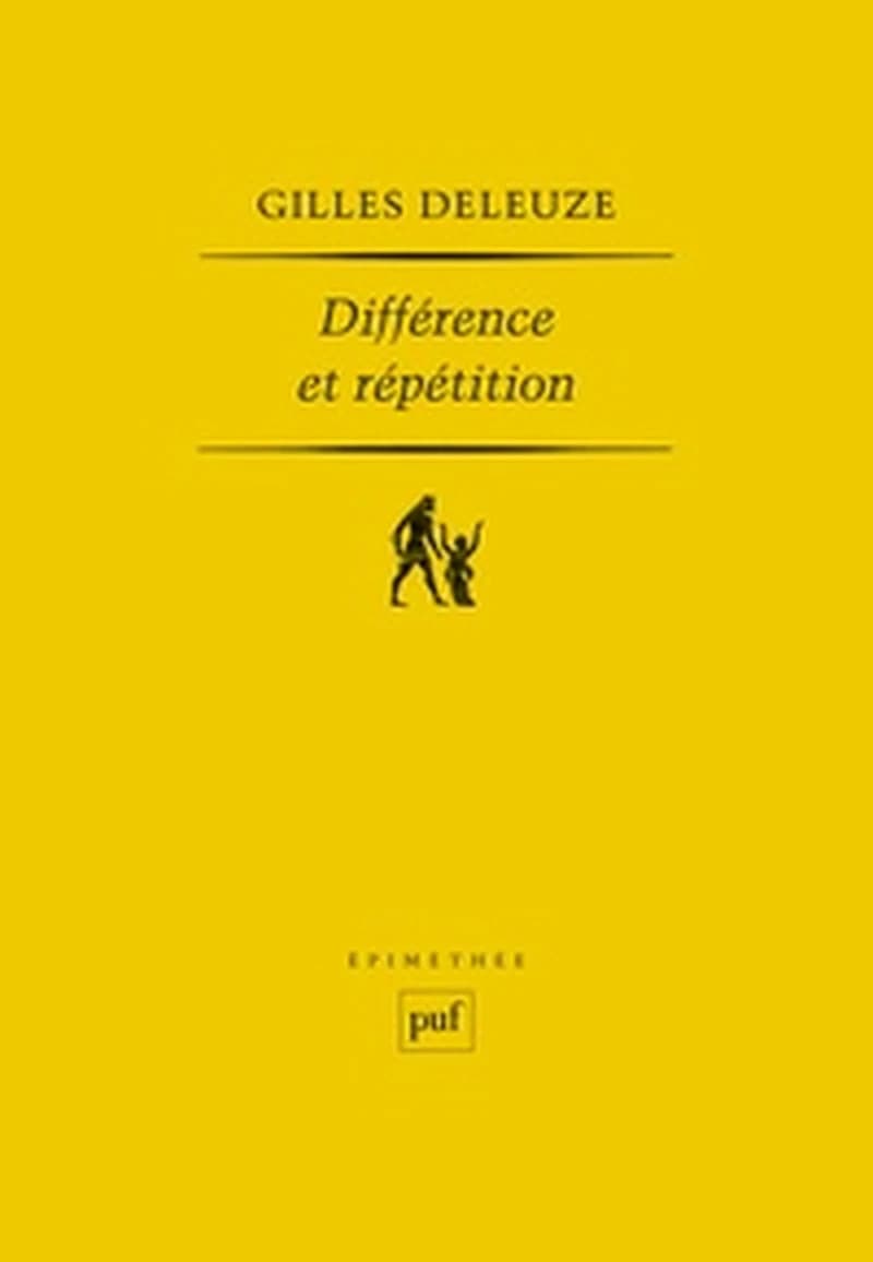 Différence et répétition (12e éd.) Gilles Deleuze