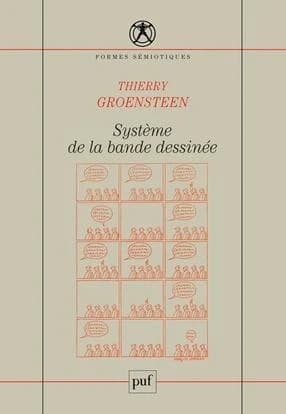Système de la bande dessinée (2e éd.) Thierry Groensteen