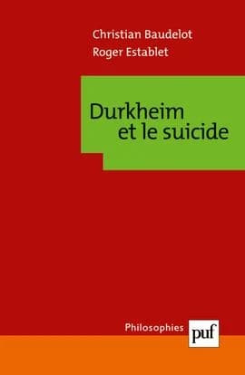 Durkheim et le suicide (8e éd.) par Christian Baudelot et Roger Establet