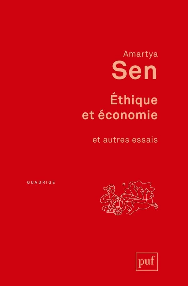 Éthique et économie : et autres essais ([5e éd.]) Amartya Sen,... ; traduit de l'anglais par Sophie Marnat