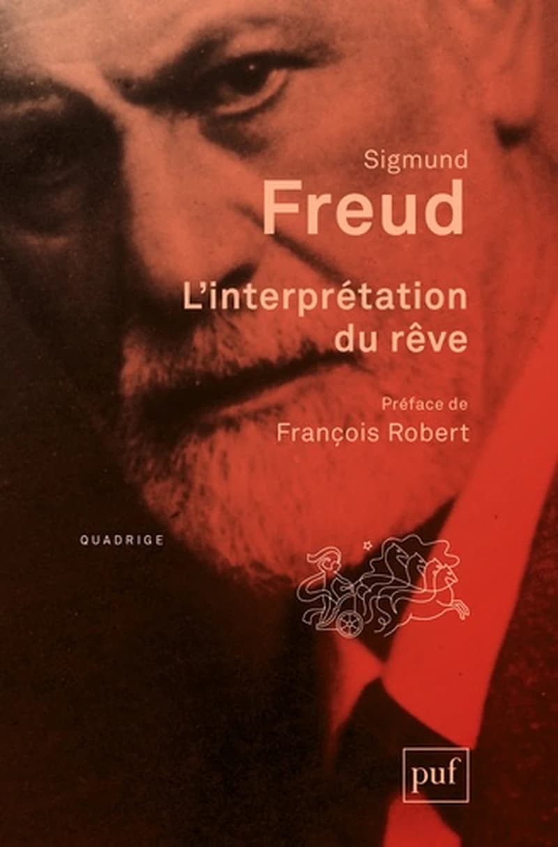 L'interprétation du rêve (2e éd.) Sigmund Freud ; traduction de l'allemand par Janine Altounian, Pierre Cotet, René Lainé... [et al.] ; préface de François Robert