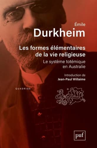 Les formes élémentaires de la vie religieuse : le système totémique en Australie ([Nouvelle éd.])