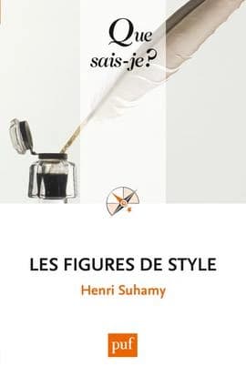 Les figures de style (12e éd.) Henri Suhamy,...