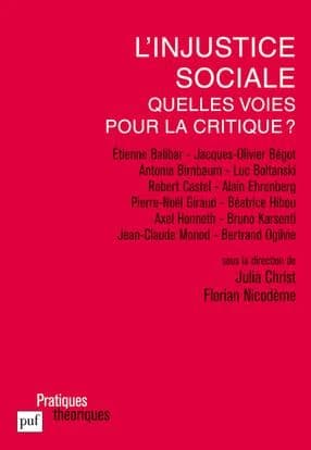 L'injustice sociale : quelles voies pour la critique ?