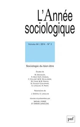 Annee sociologique : sociologie du bien-etre