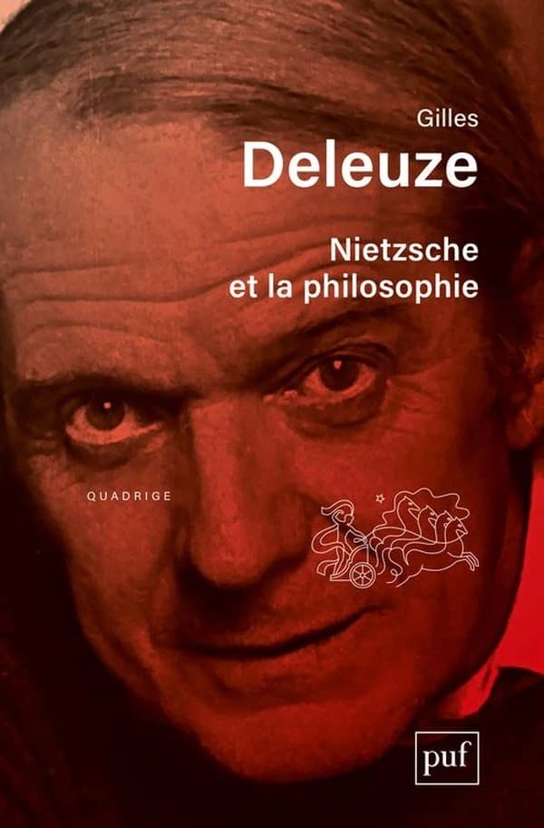 Nietzsche et la philosophie ([Nouvelle éd.]) Gilles Deleuze
