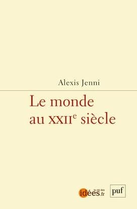 Le monde au XXIIe siècle : utopies pour après-demain