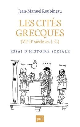 Les cités grecques, VIe-IIe siècles avant J.-C. : essai d'histoire sociale