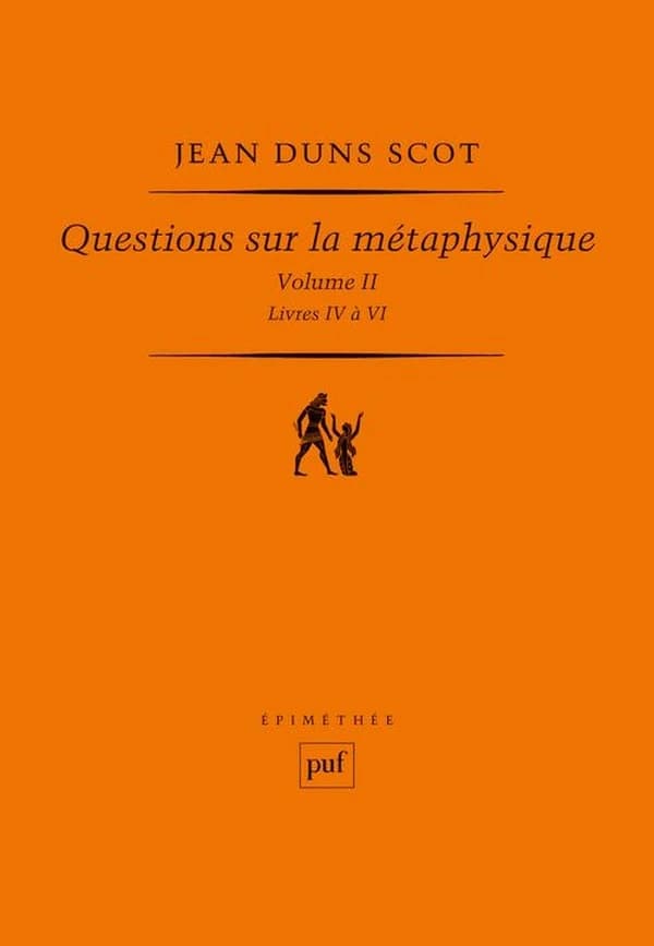 Questions sur la "Métaphysique". Volume II, Livres IV à VI