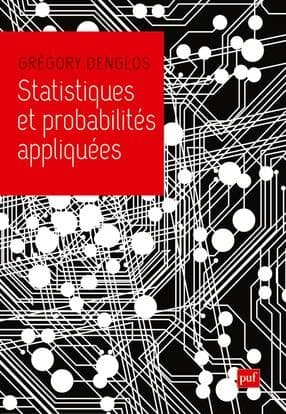 Statistiques et probabilités appliquées (2e éd. mise à jour) Grégory Denglos