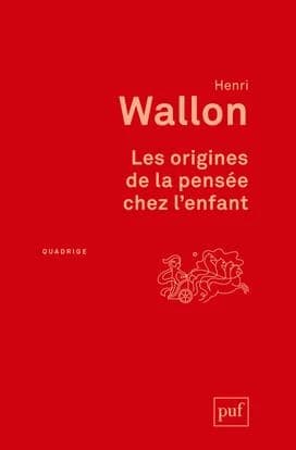 Les origines de la pensée chez l'enfant ([Nouvelle éd.]) Henri Wallon