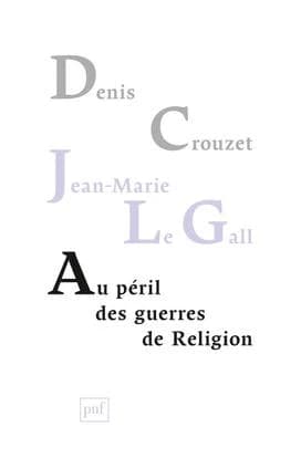 Au péril des guerres de religion : réflexions de deux historiens sur notre temps