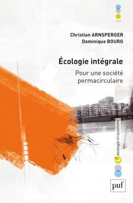 Écologie intégrale : pour une société permacirculaire