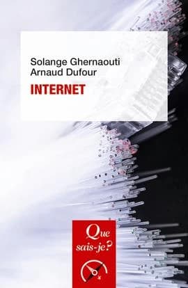 Internet (12e éd. mise à jour) Solange Ghernaouti, Arnaud Dufour