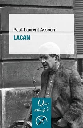 Lacan (4e éd.) Paul-Laurent Assoun