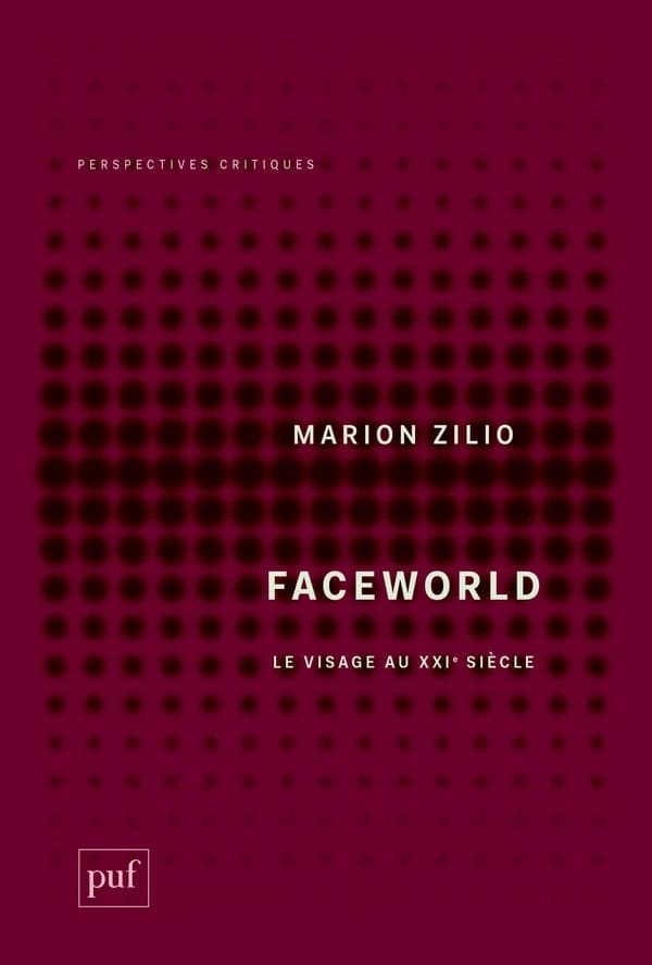 Faceworld : le visage au XXIe siècle : Le visage au XXIe siècle