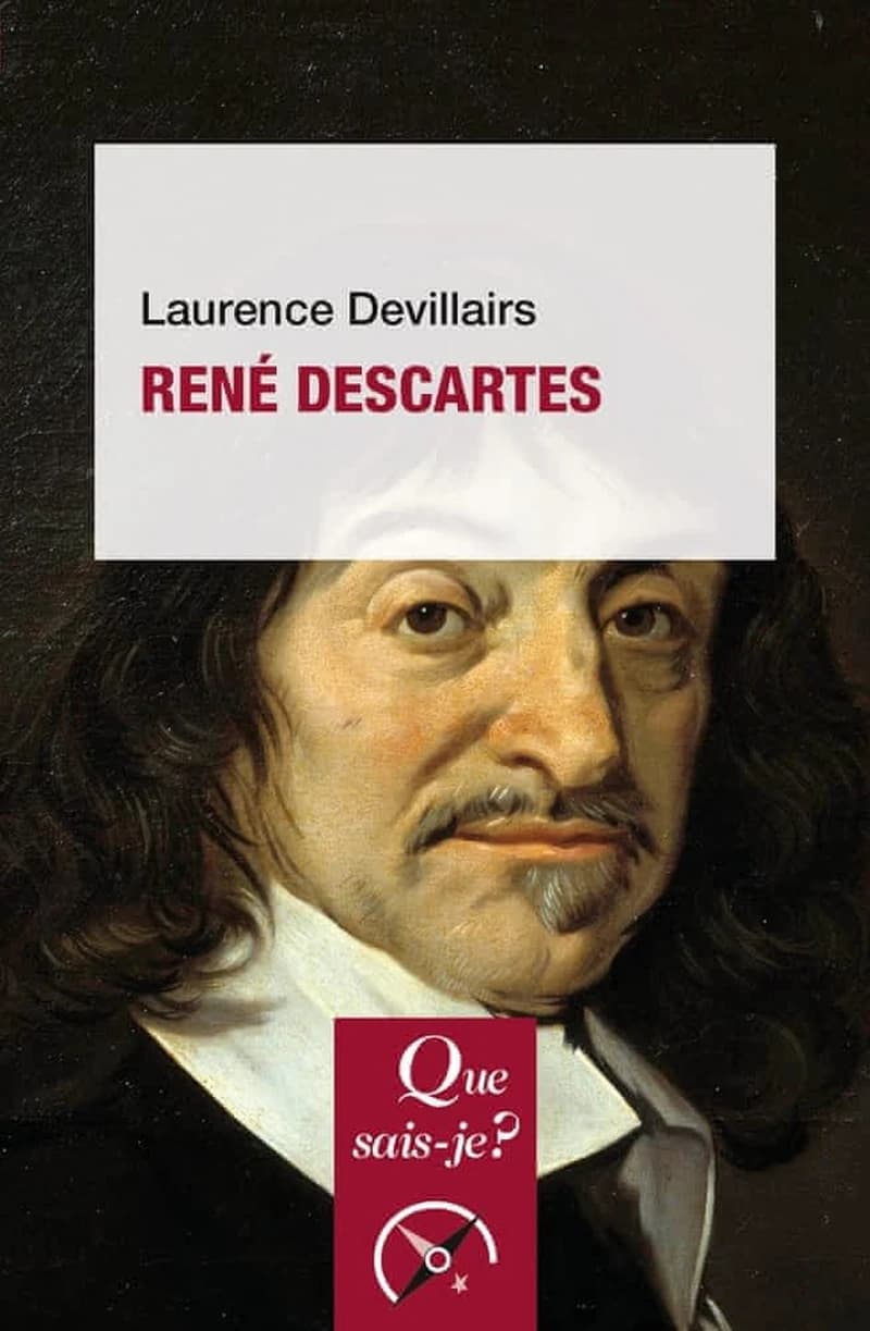 René Descartes (2e éd. corrigée) Laurence Devillairs