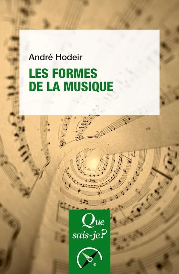 Les formes de la musique (17e éd.) André Hodeir
