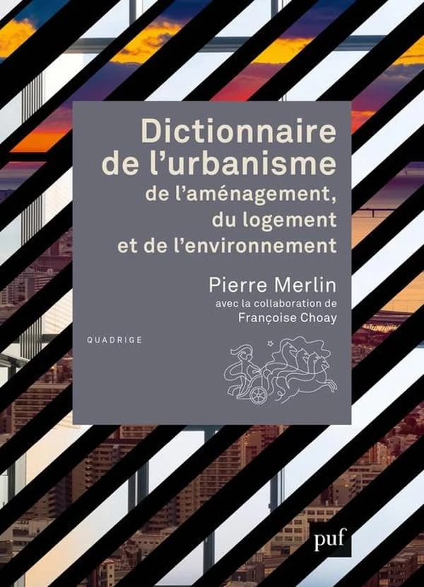 Dictionnaire de l'urbanisme, de l'aménagement, du logement et de l'environnement (5e éd.)
