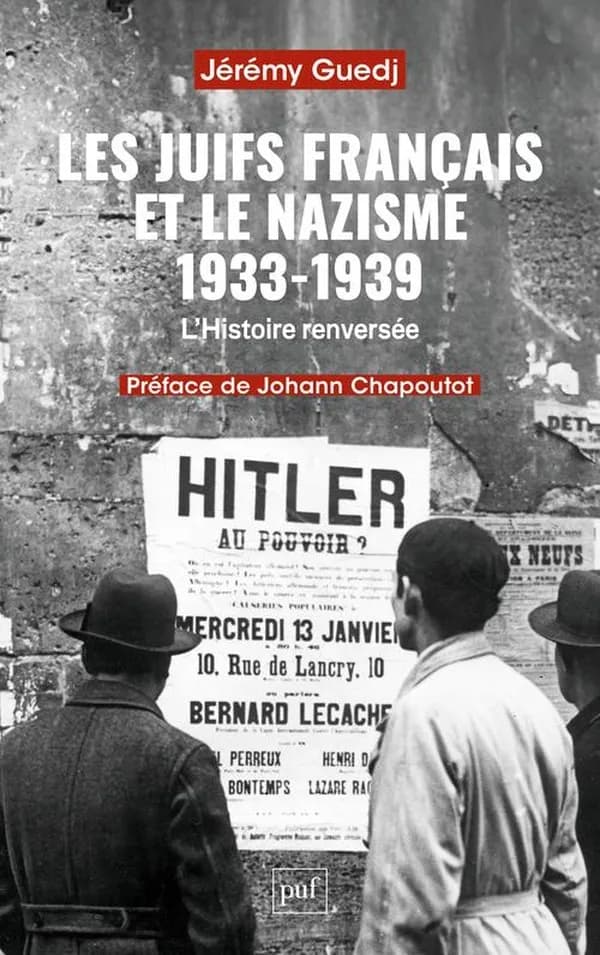 Les Juifs français et le nazisme, 1933-1939 : l'histoire renversée