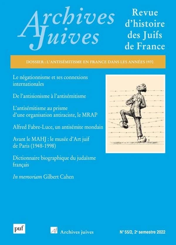 Revue archives juives n.55 : l'antisémitisme en France dans les années 1970
