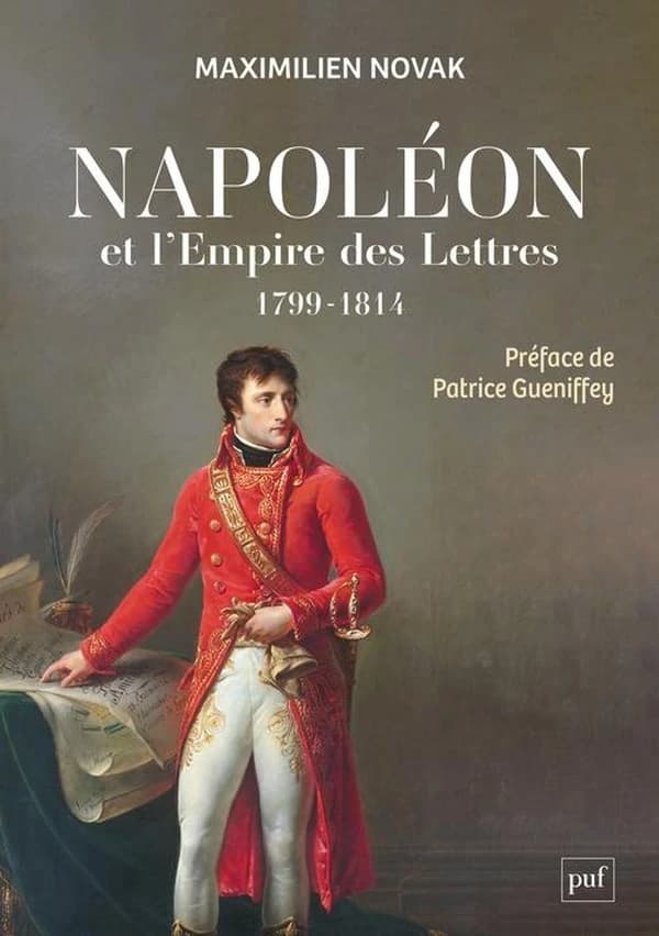 Napoléon et l'empire des lettres : l'opinion publique sous le Consulat et le Premier Empire, 1799-1814