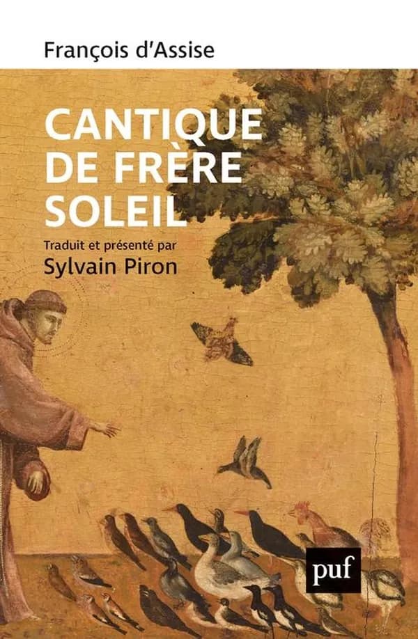 Cantique de frère Soleil : et autres textes