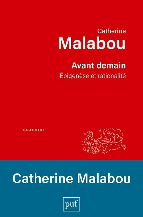 Avant demain : épigenèse et rationalité ([Nouvelle éd.]) Catherine Malabou