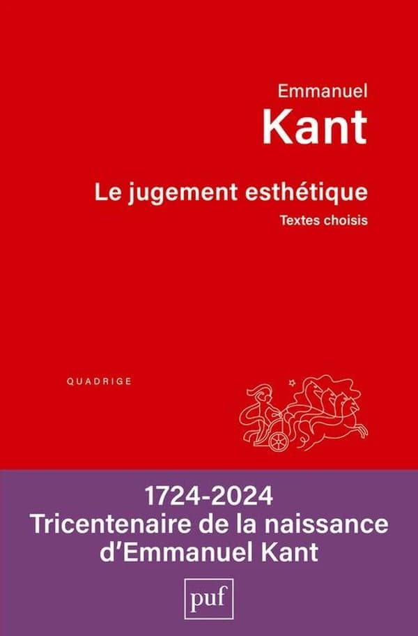 Le jugement esthétique ([Nouvelle éd.]) Emmanuel Kant ; textes choisis par Florence Khodoss