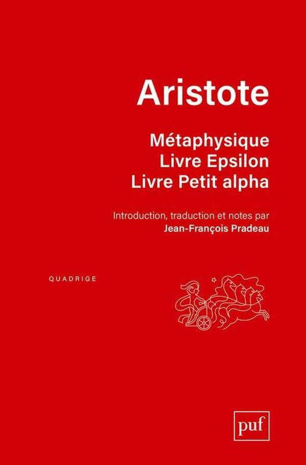 Métaphysique : livre Epsilon, livre Petit alpha