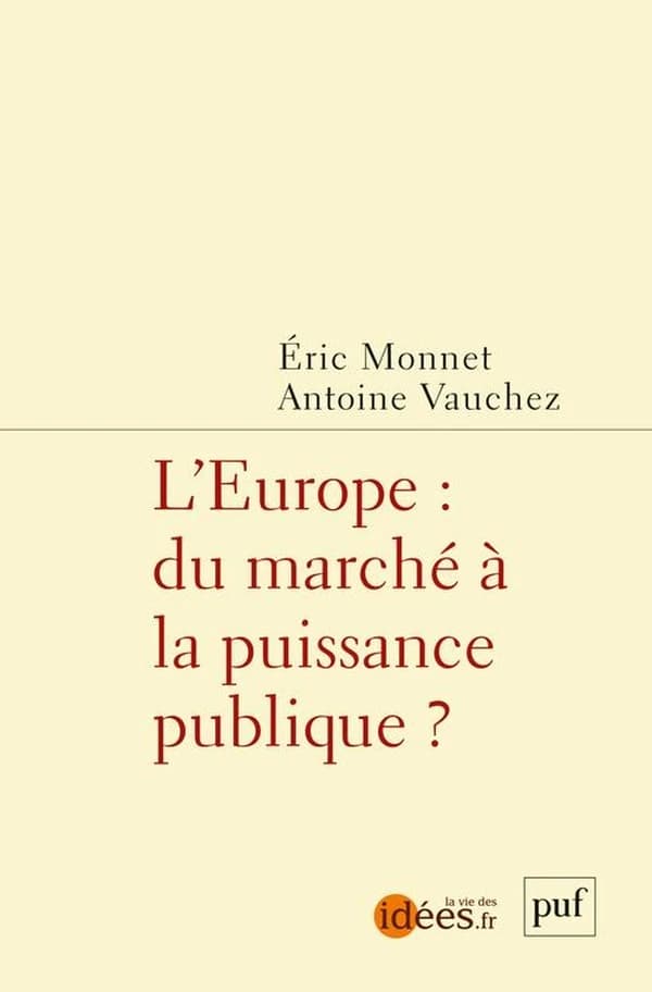 L'Europe, du marché à la puissance publique ?