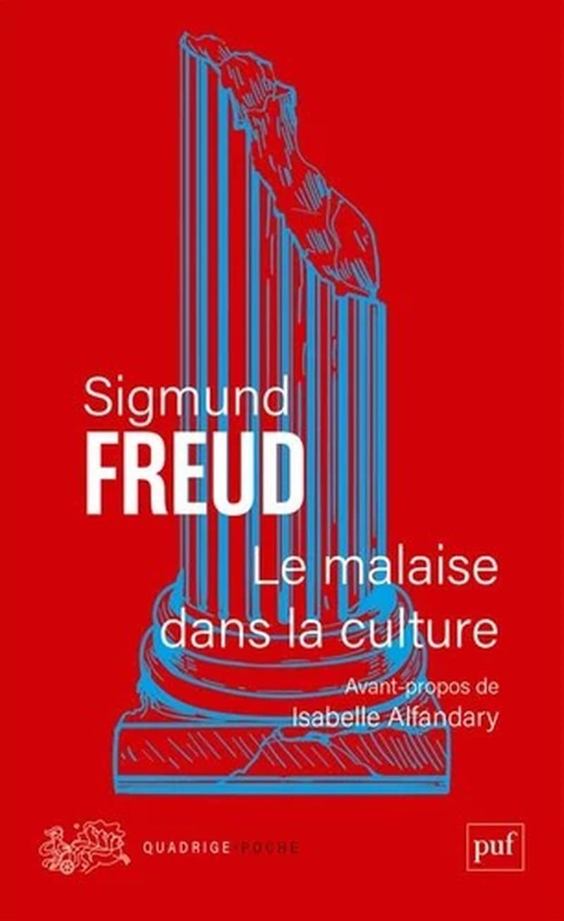 Le malaise dans la culture ([Nouvelle éd. révisée et augmentée d'un avant-propos])