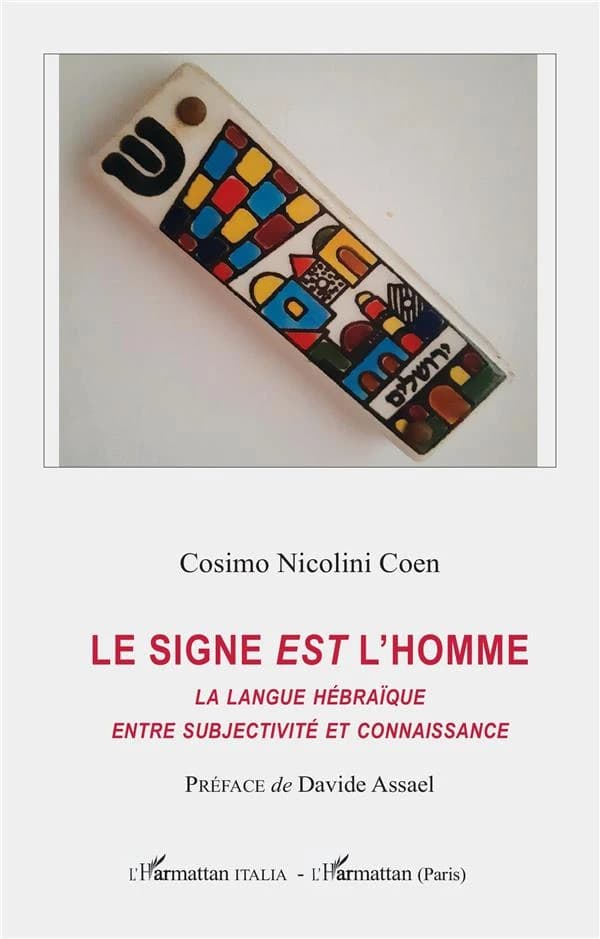 Le signe est l'homme : la langue hébraïque entre subjectivité et connaissance