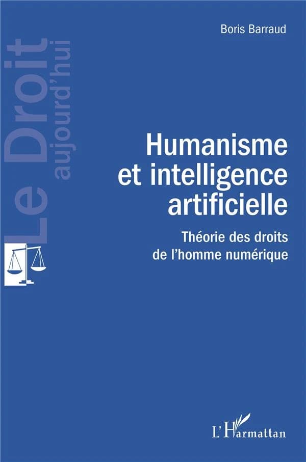 Humanisme et intelligence artificielle : théorie des droits de l'homme numérique