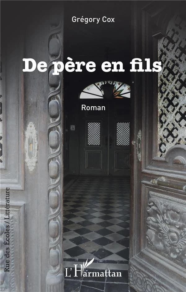 De père en fils : roman