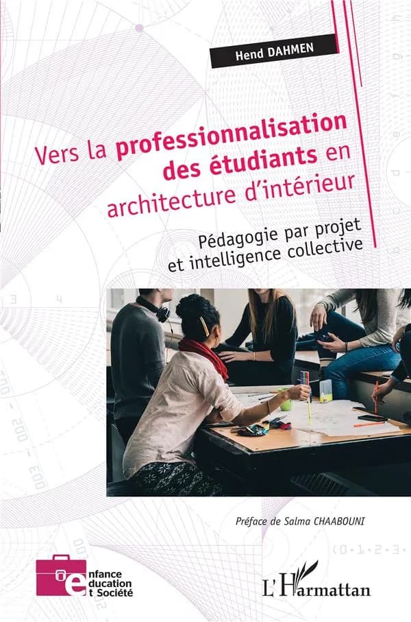 Vers la professionnalisation des étudiants en architecture d'intérieur : pédagogie par projet et intelligence collective